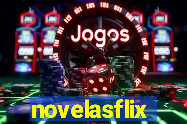 novelasflix totalmente demais